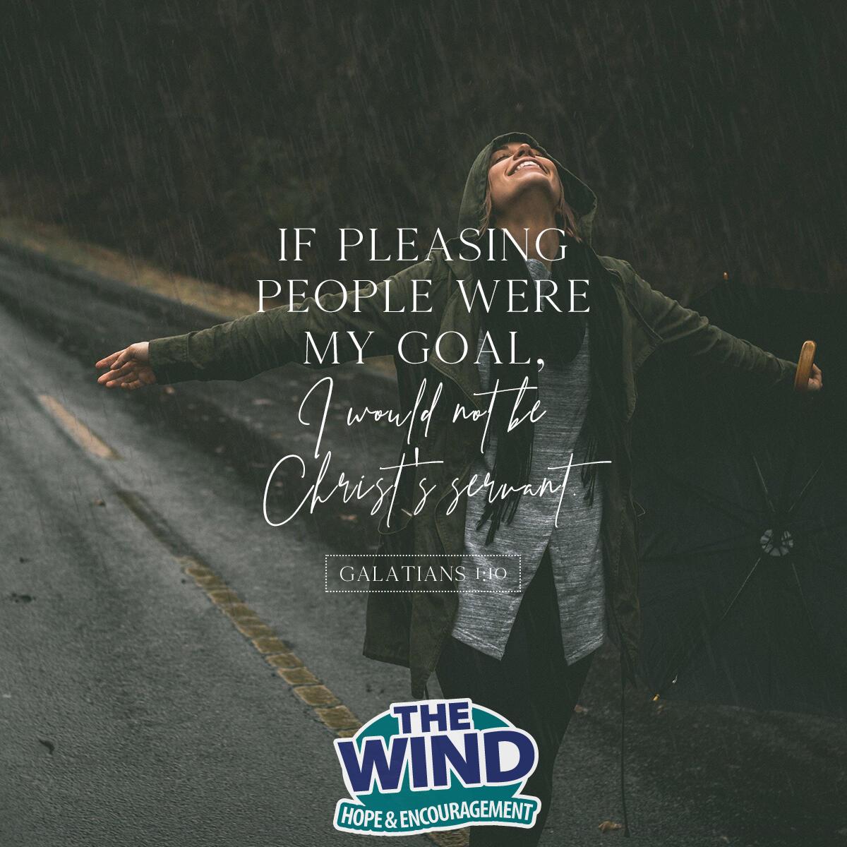 Verse of the Day - Galatians 1:10 | The Wind