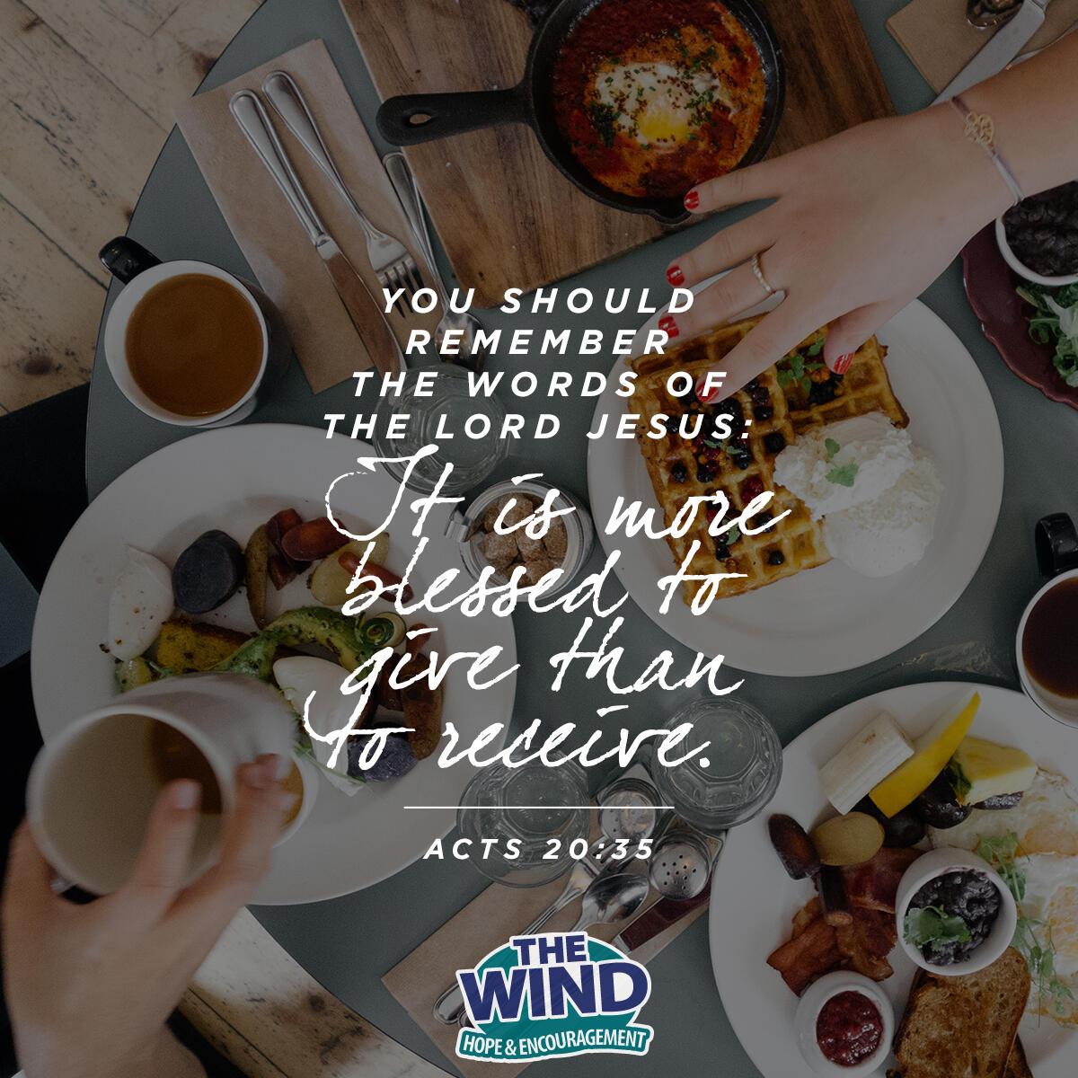 Acts  20:35