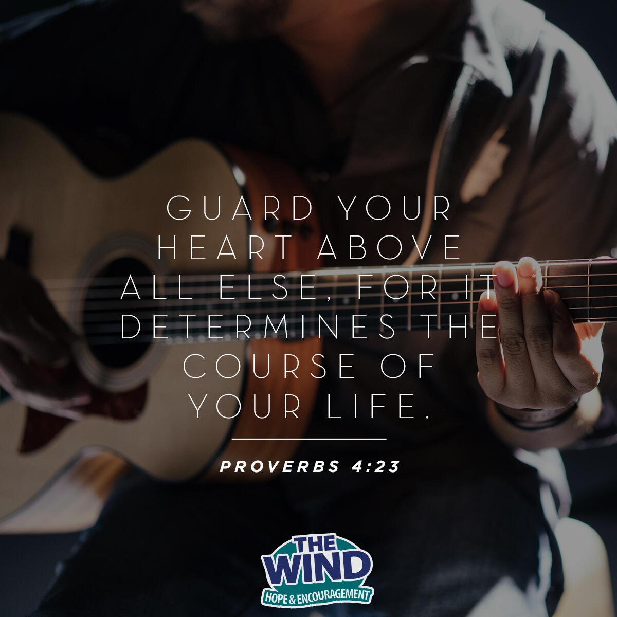 Proverbs 4:23