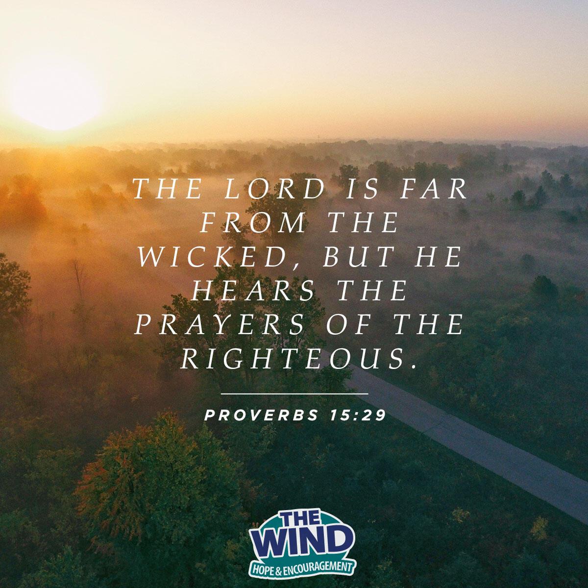 Proverbs 15:29
