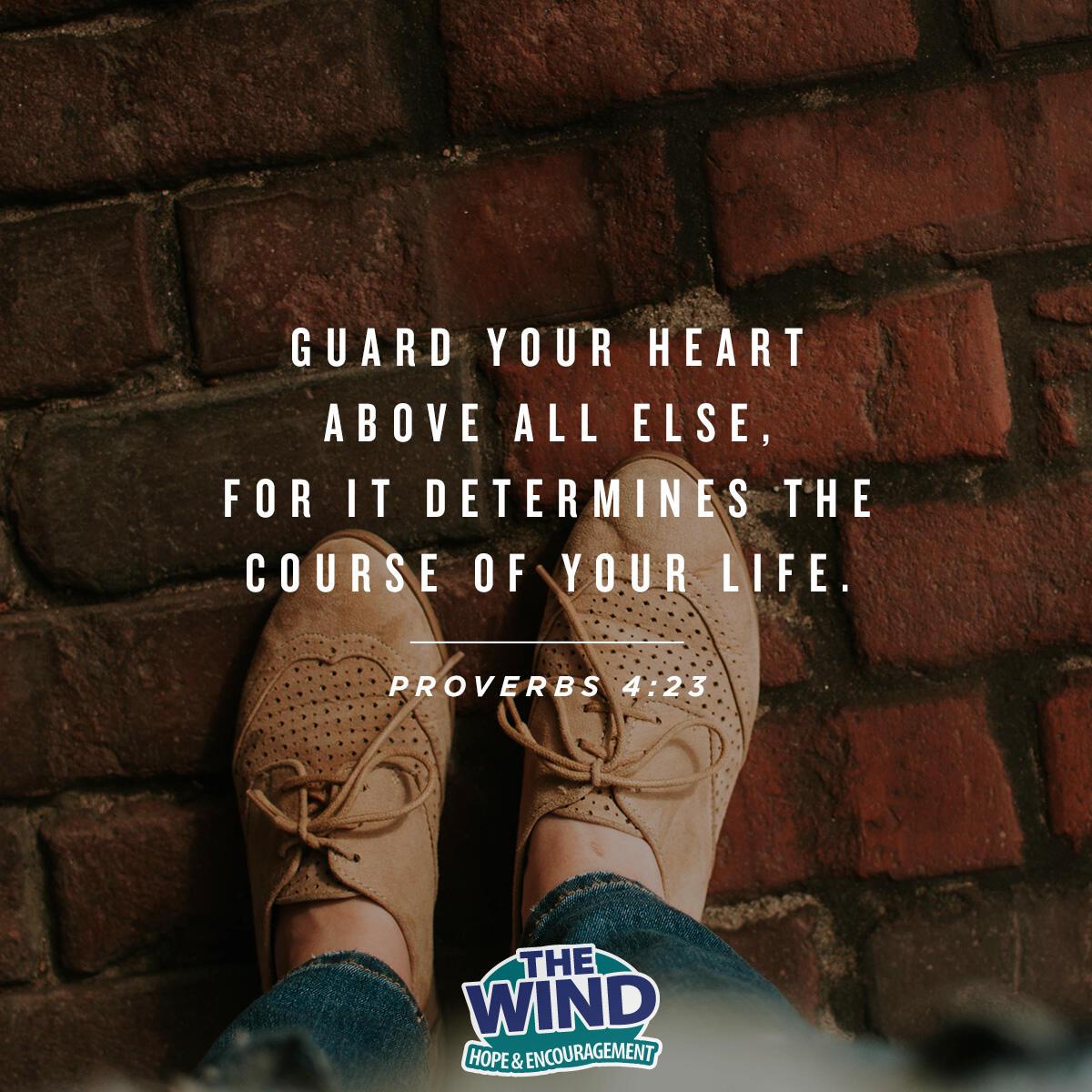 Proverbs 4:23