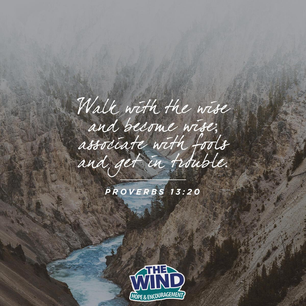 Proverbs 13:20