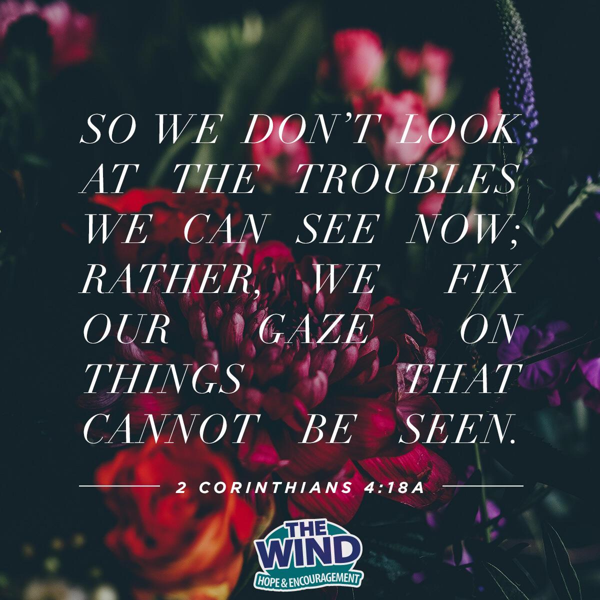 2 Corinthians 4:18a