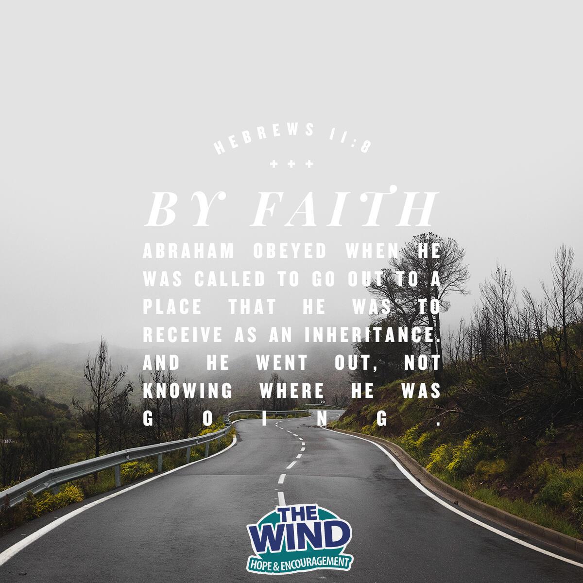 Hebrews 11:8 - Verse of the Day