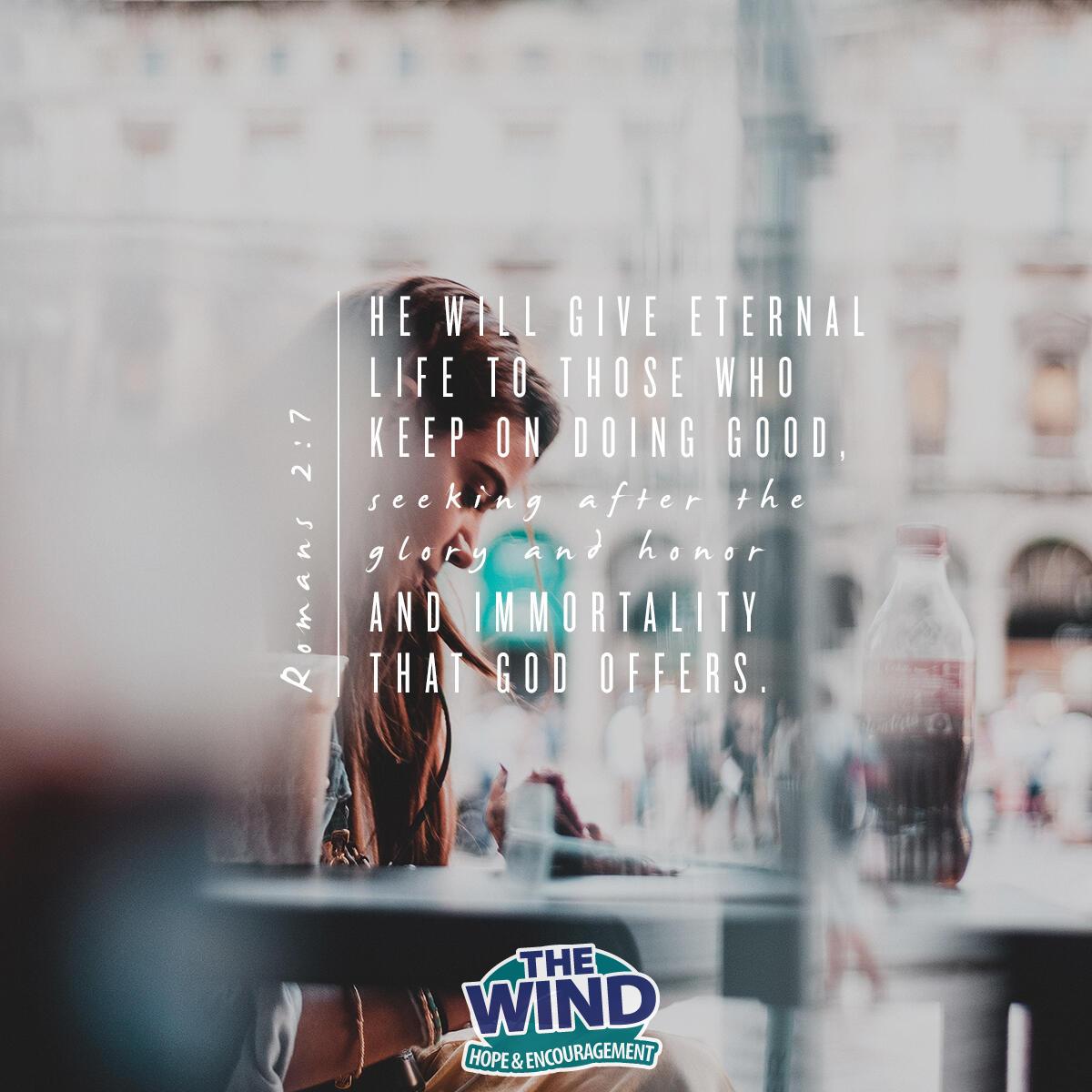 Romans 2:7 - Verse of the Day