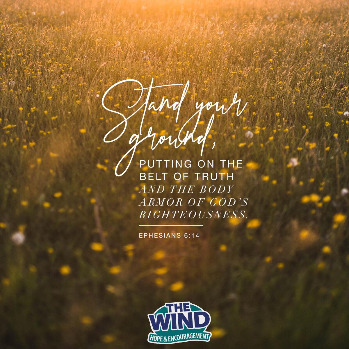 Ephesians 6:14 - Verse of the Day