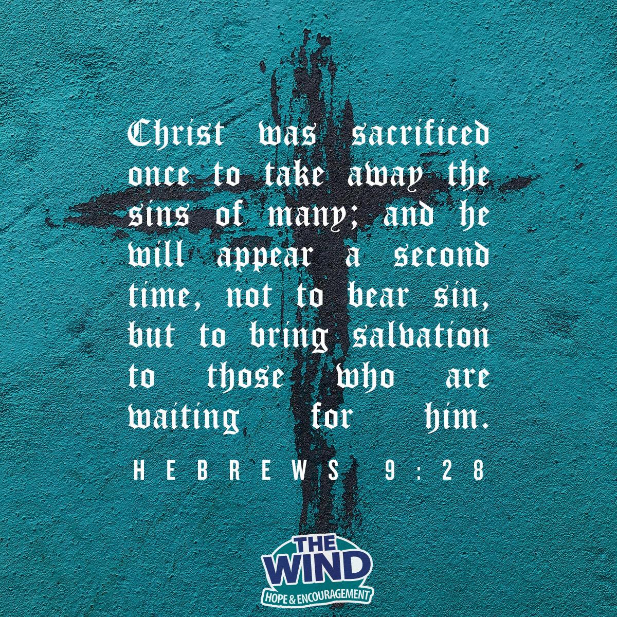 Hebrews 9:28 . - Verse of the Day