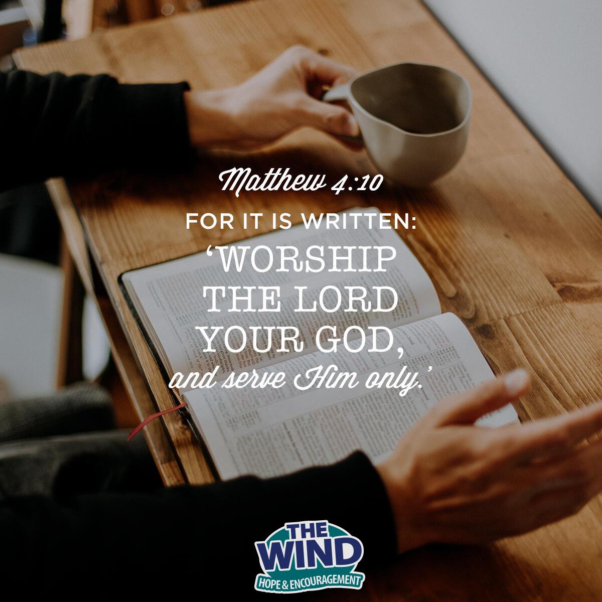 Matthew 4:10 - Verse of the Day