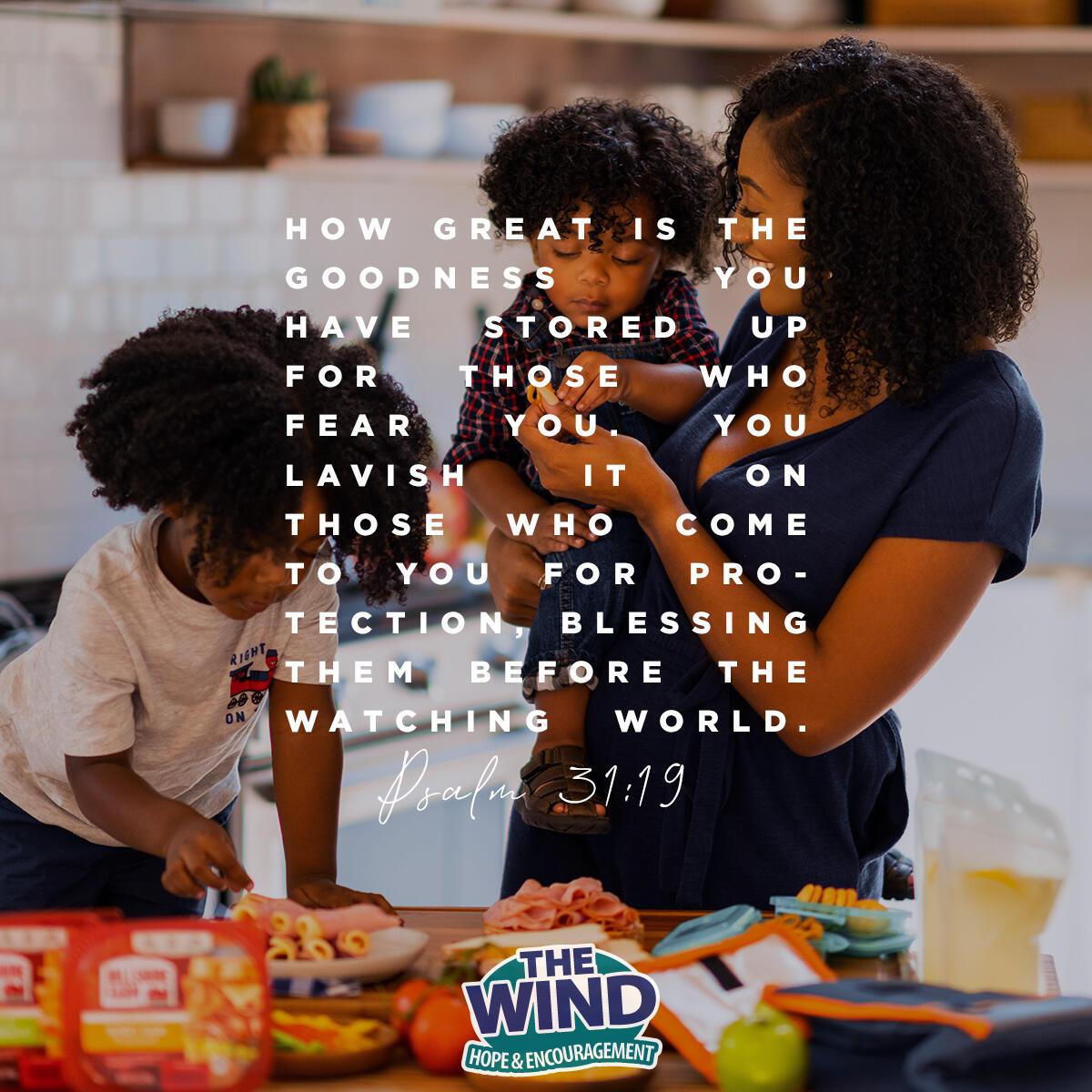 Psalm 31:19 - Verse of the Day
