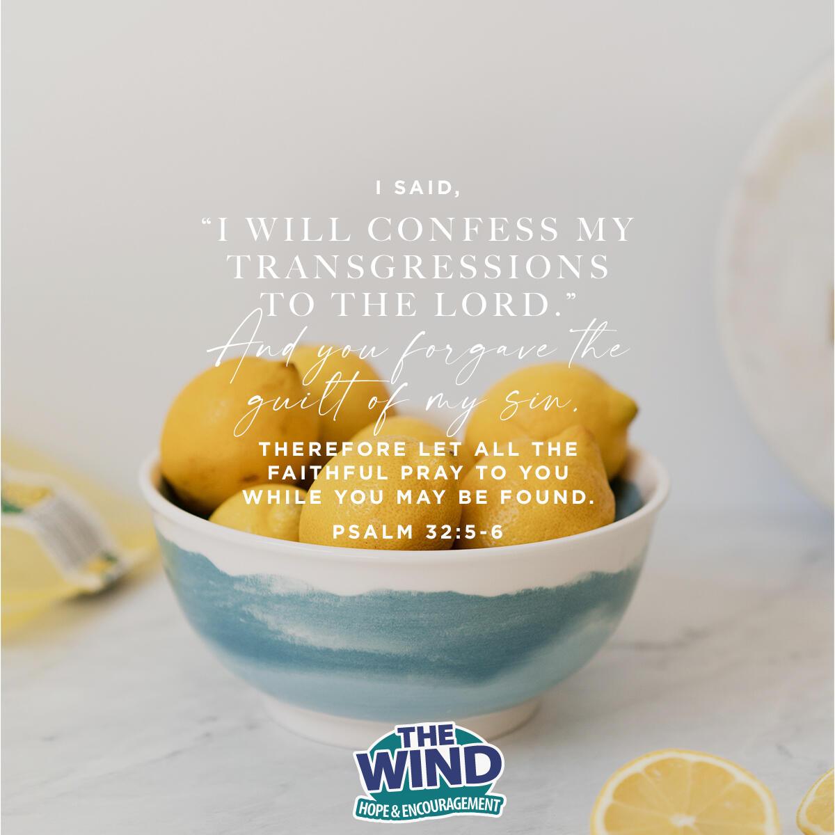 Psalm 32:5-6 - Verse of the Day