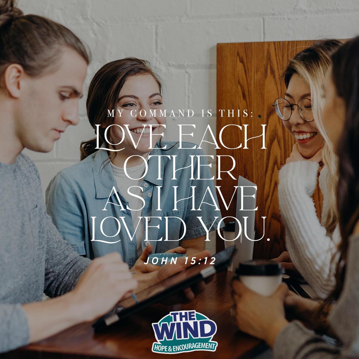 John 15:12 - Verse of the Day