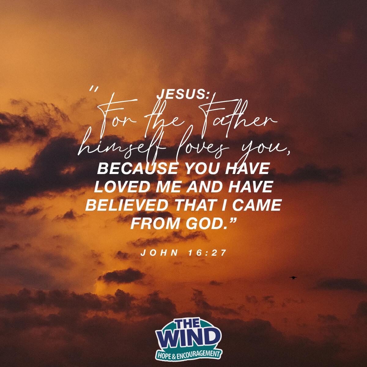 John 16:27 - Verse of the Day