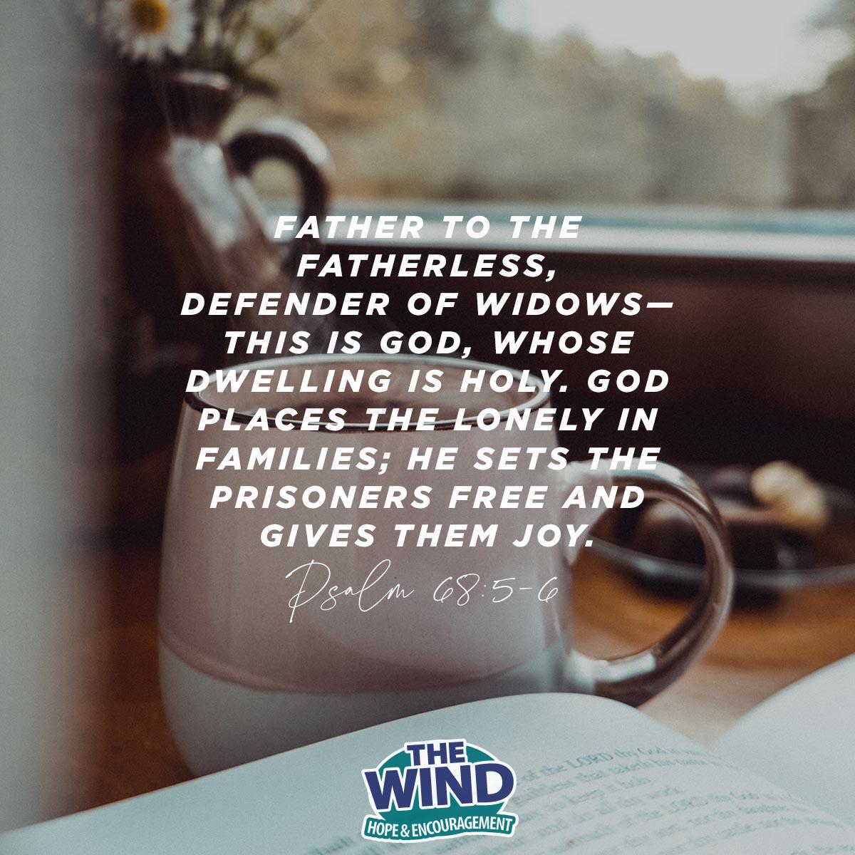 Psalm 68:5-6 - Verse of the Day