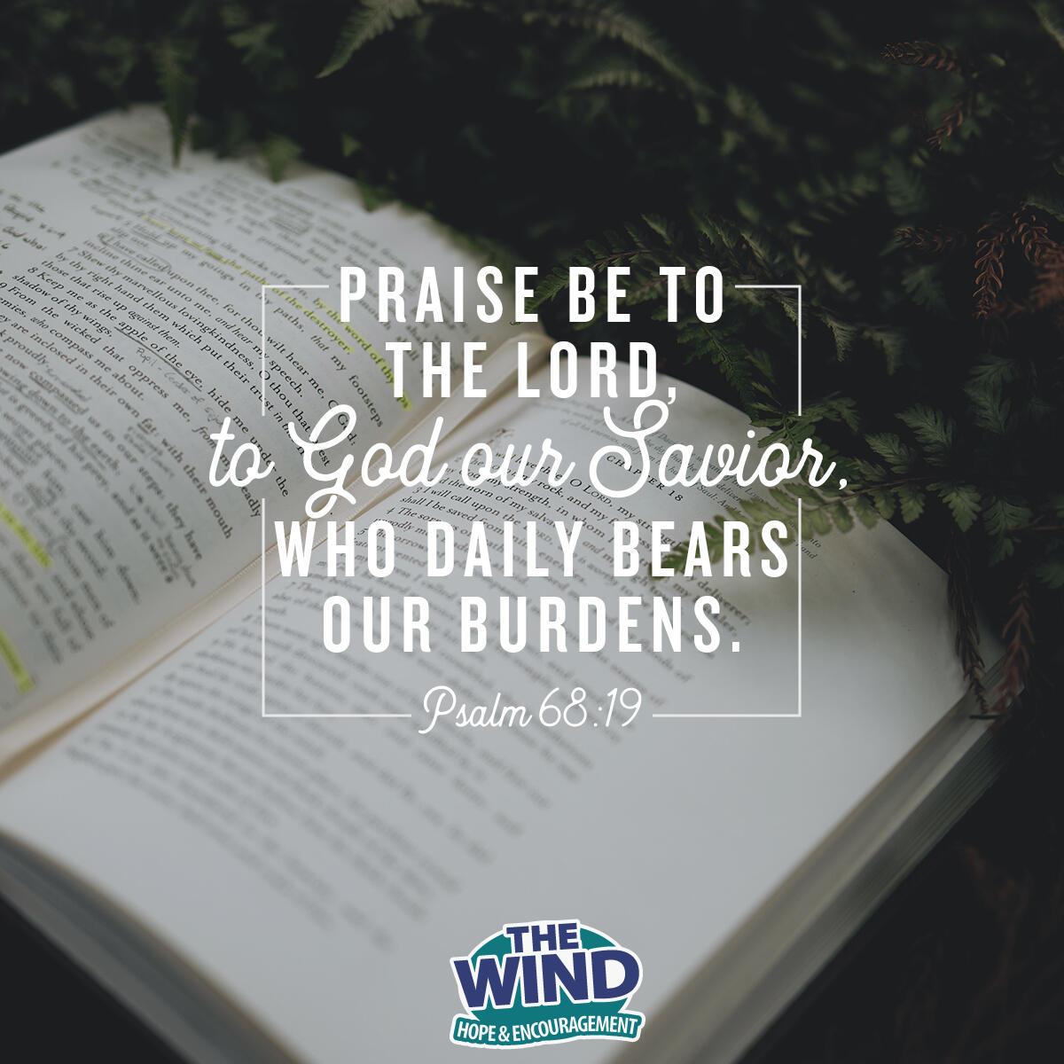 Psalm 68:19 - Verse of the Day