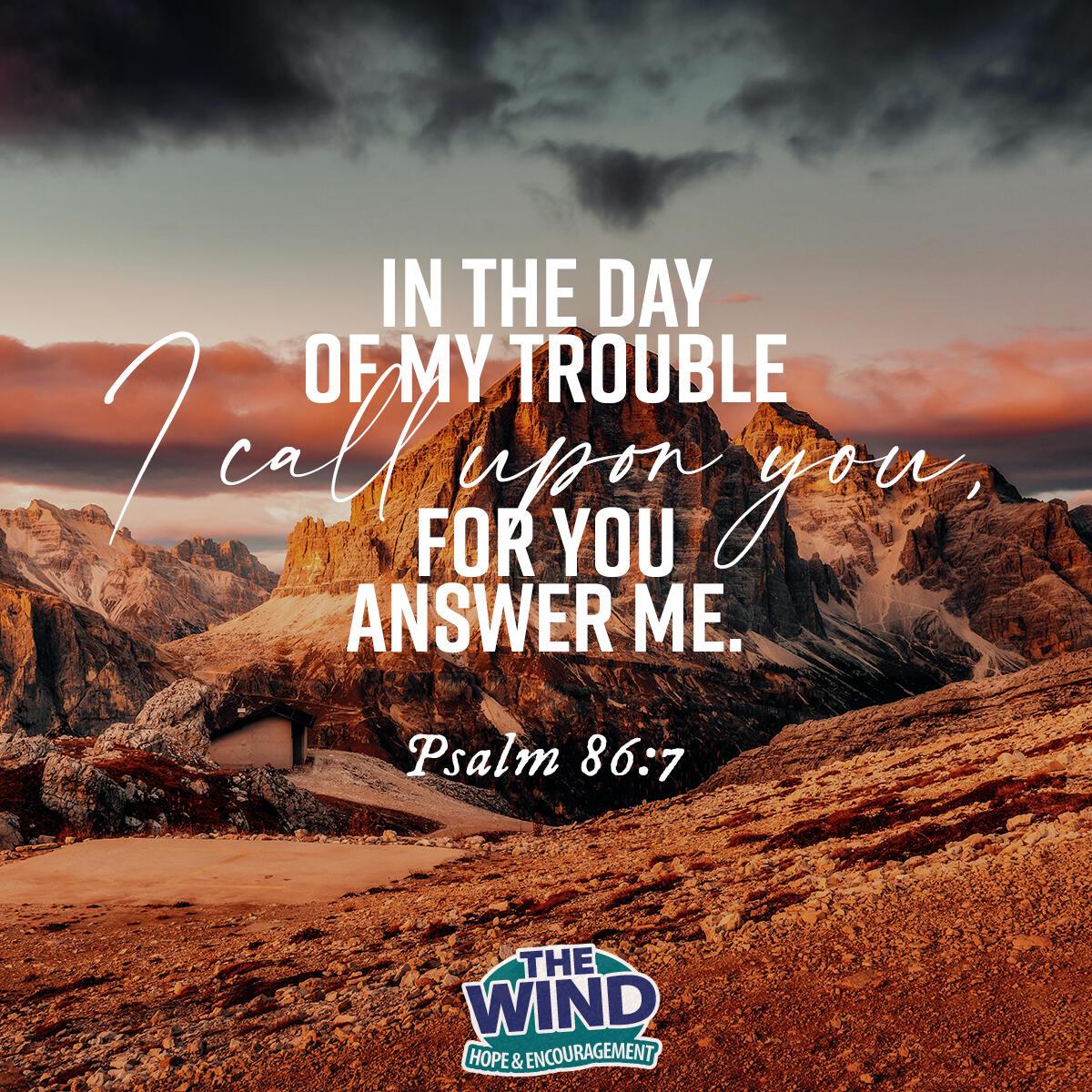 Psalm 86:7 - Verse of the Day
