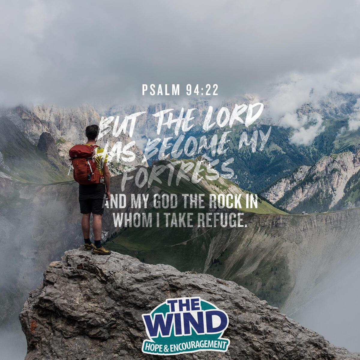 Psalm 94:22 - Verse of the Day