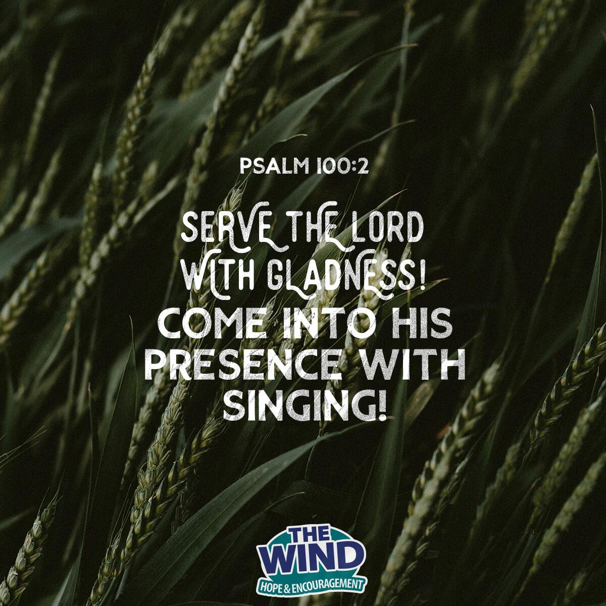 Psalm 100:2 - Verse of the Day