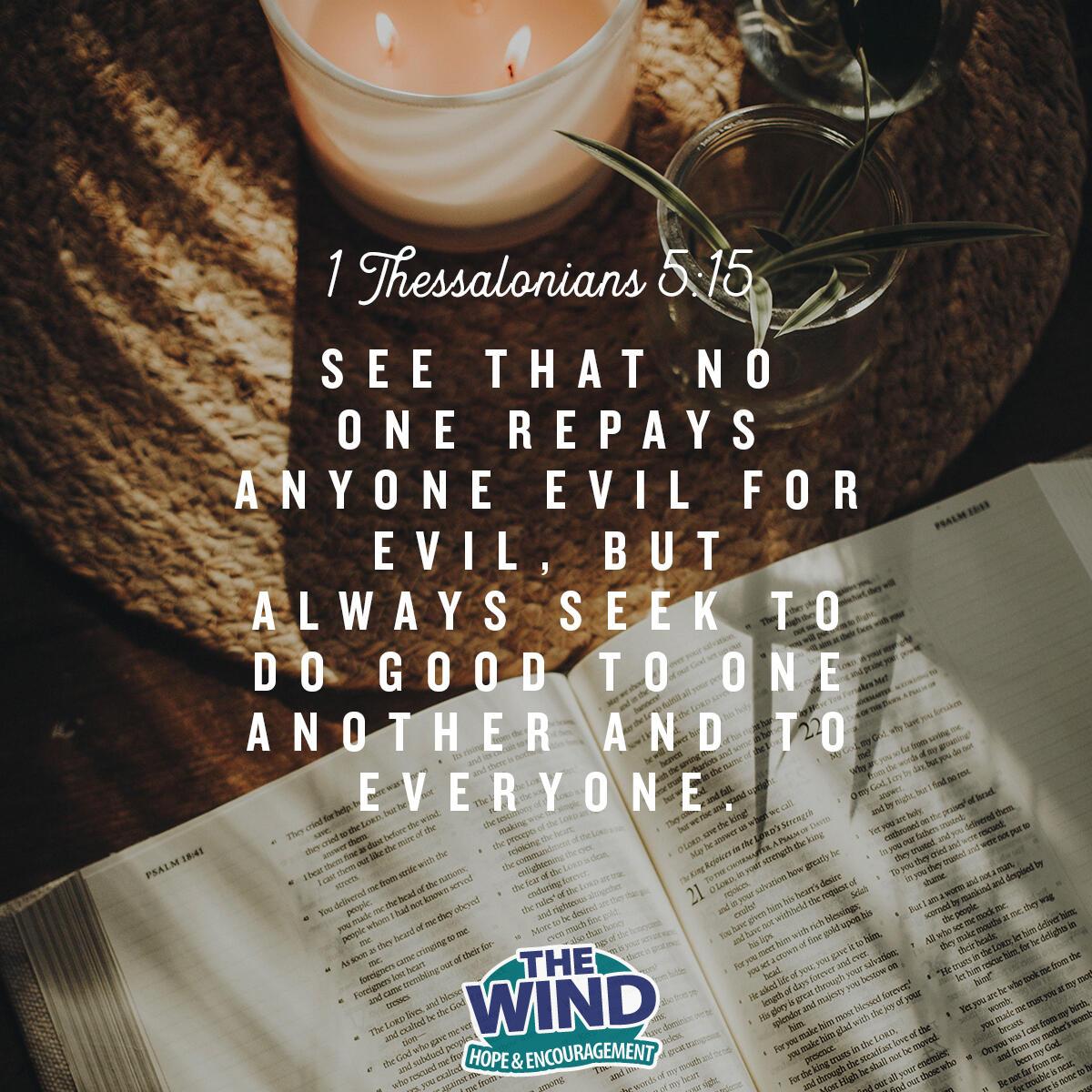 1 Thessalonians 5:15 - Verse of the Day