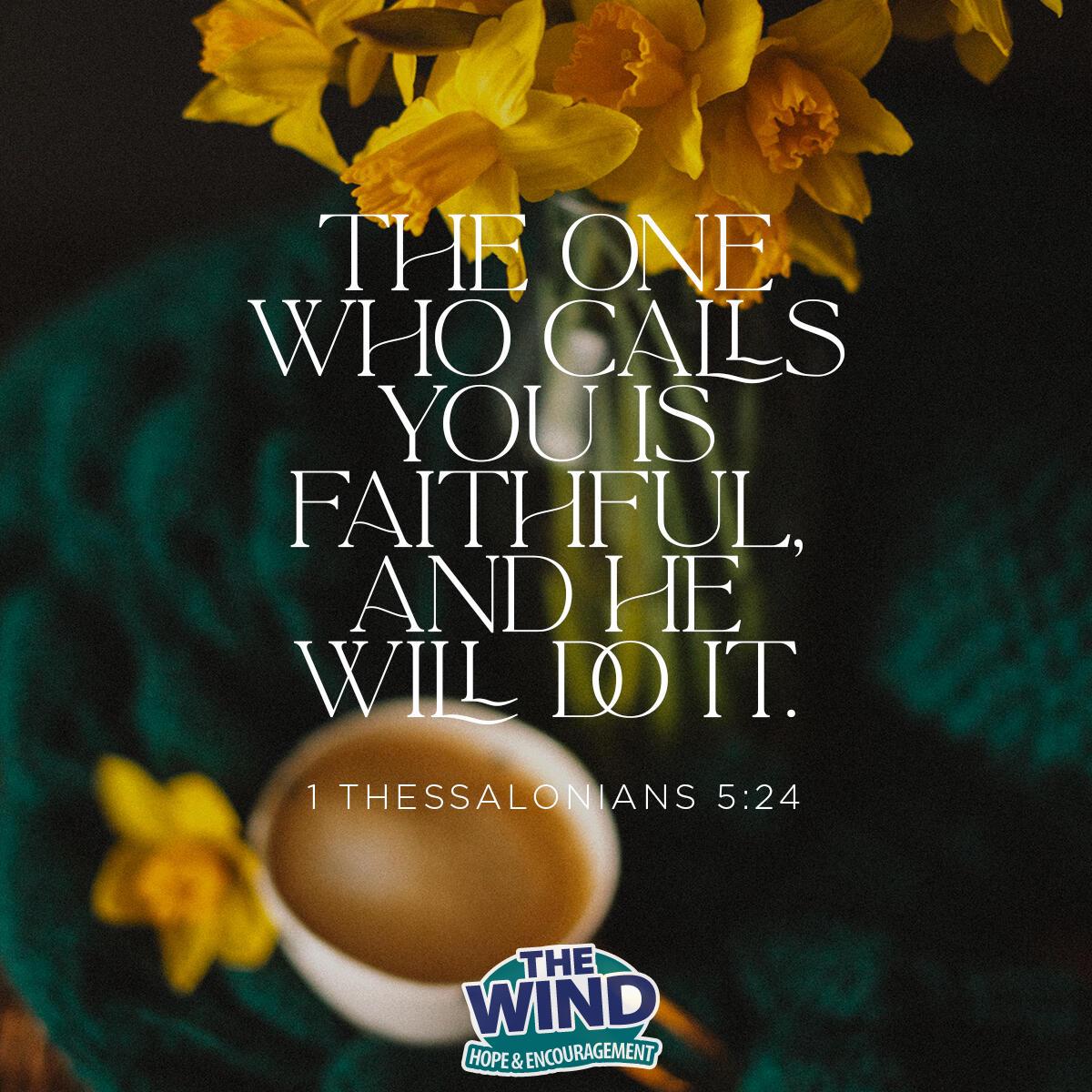 1 Thessalonians 5:24 - Verse of the Day