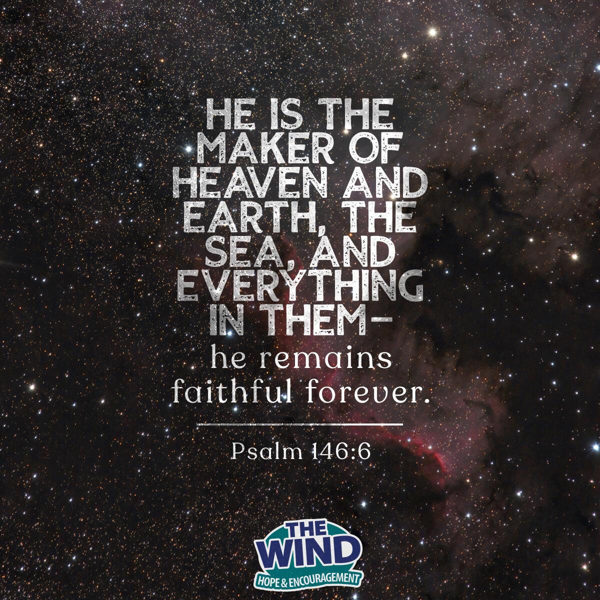 Psalm 146:6 - Verse of the Day