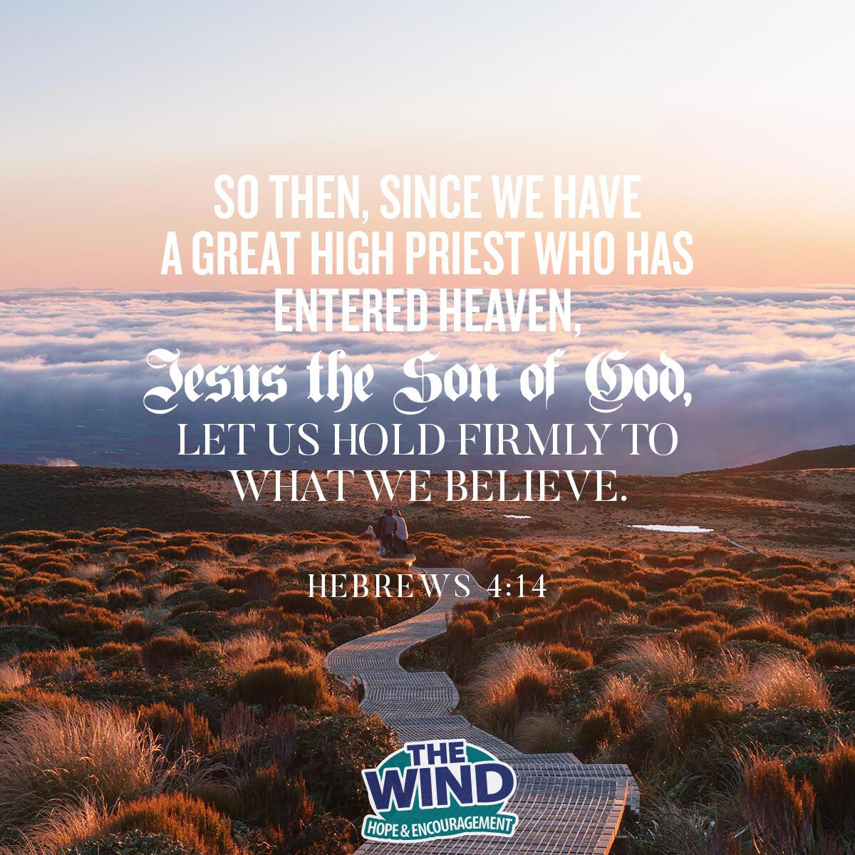 Hebrews 4:14