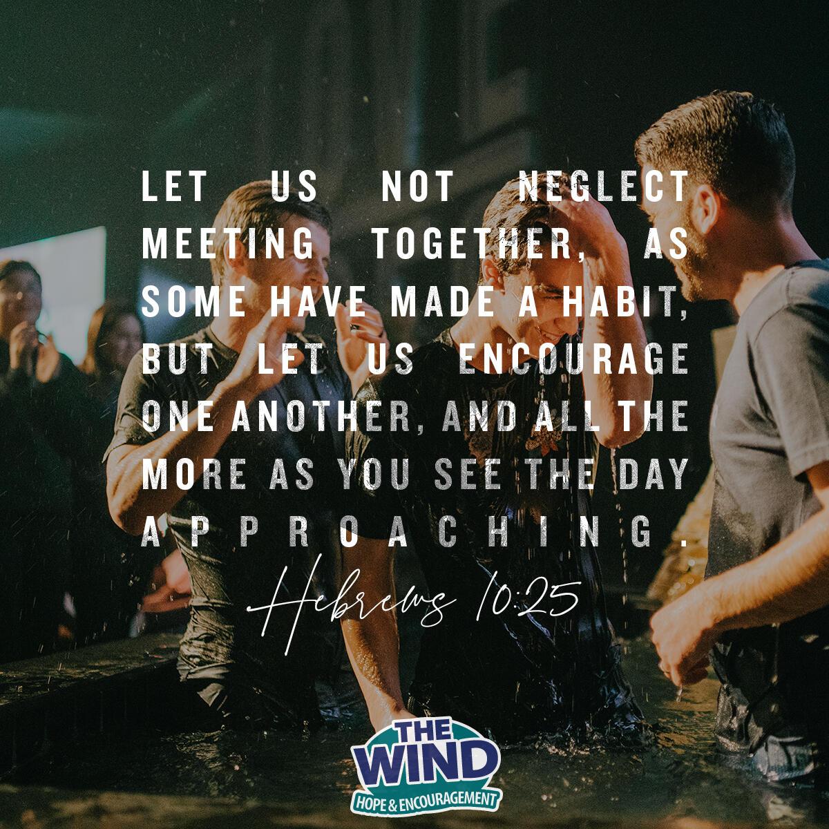 Hebrews 10:25