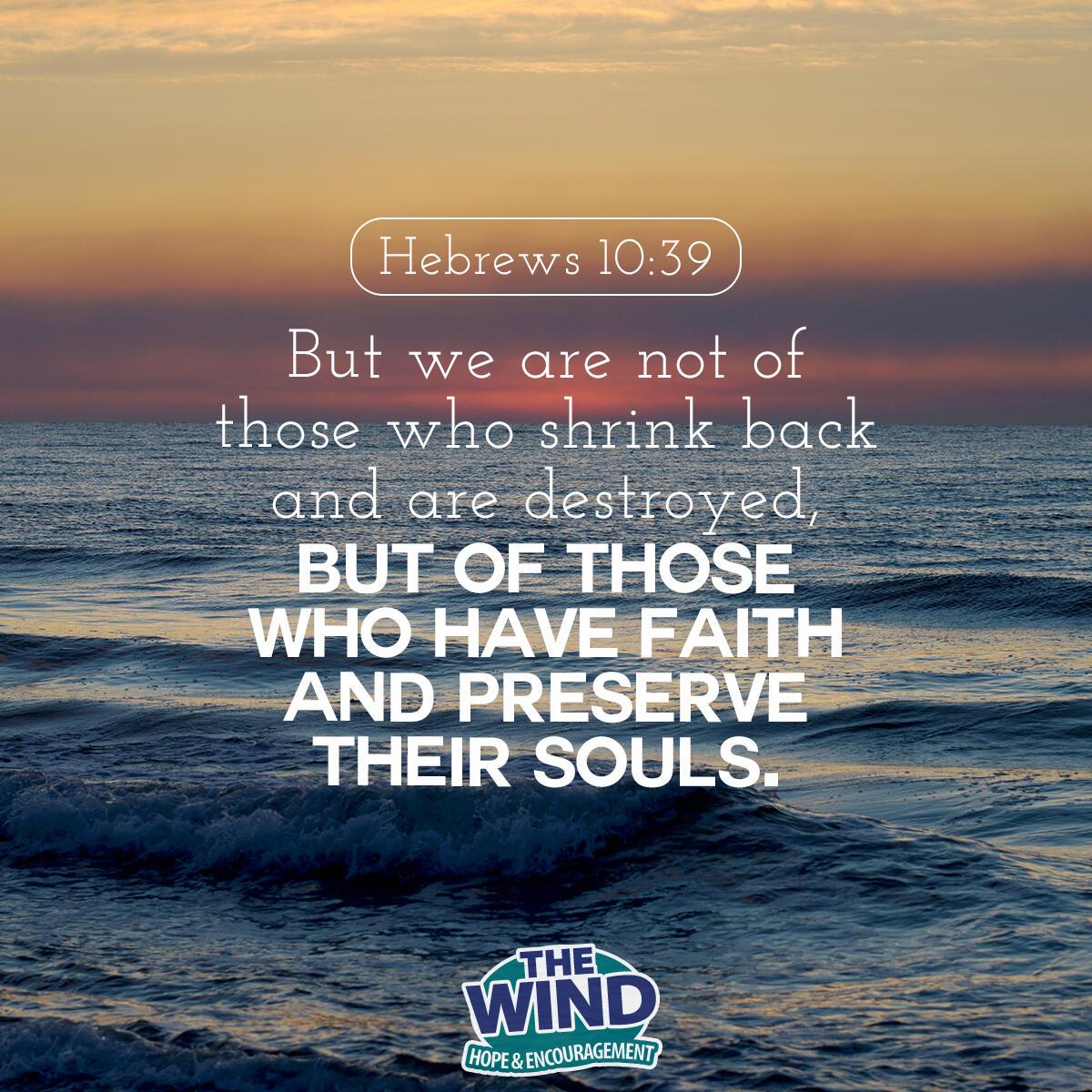 Hebrews 10:39