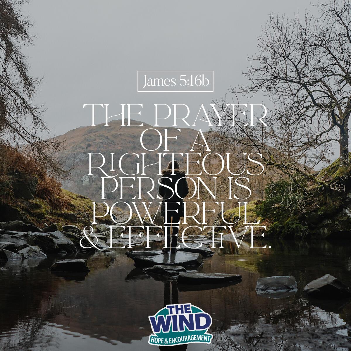 James 5:16b