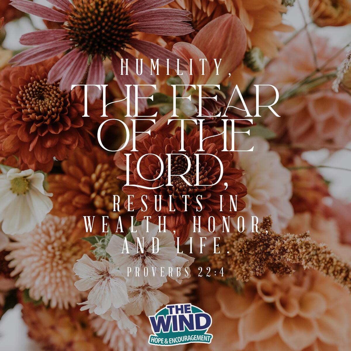 Proverbs 22:4