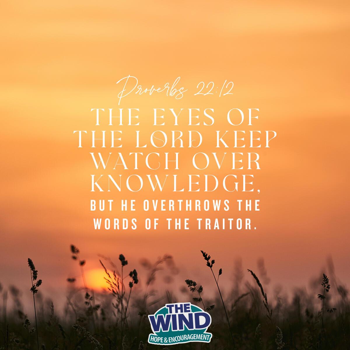 Proverbs 22:12