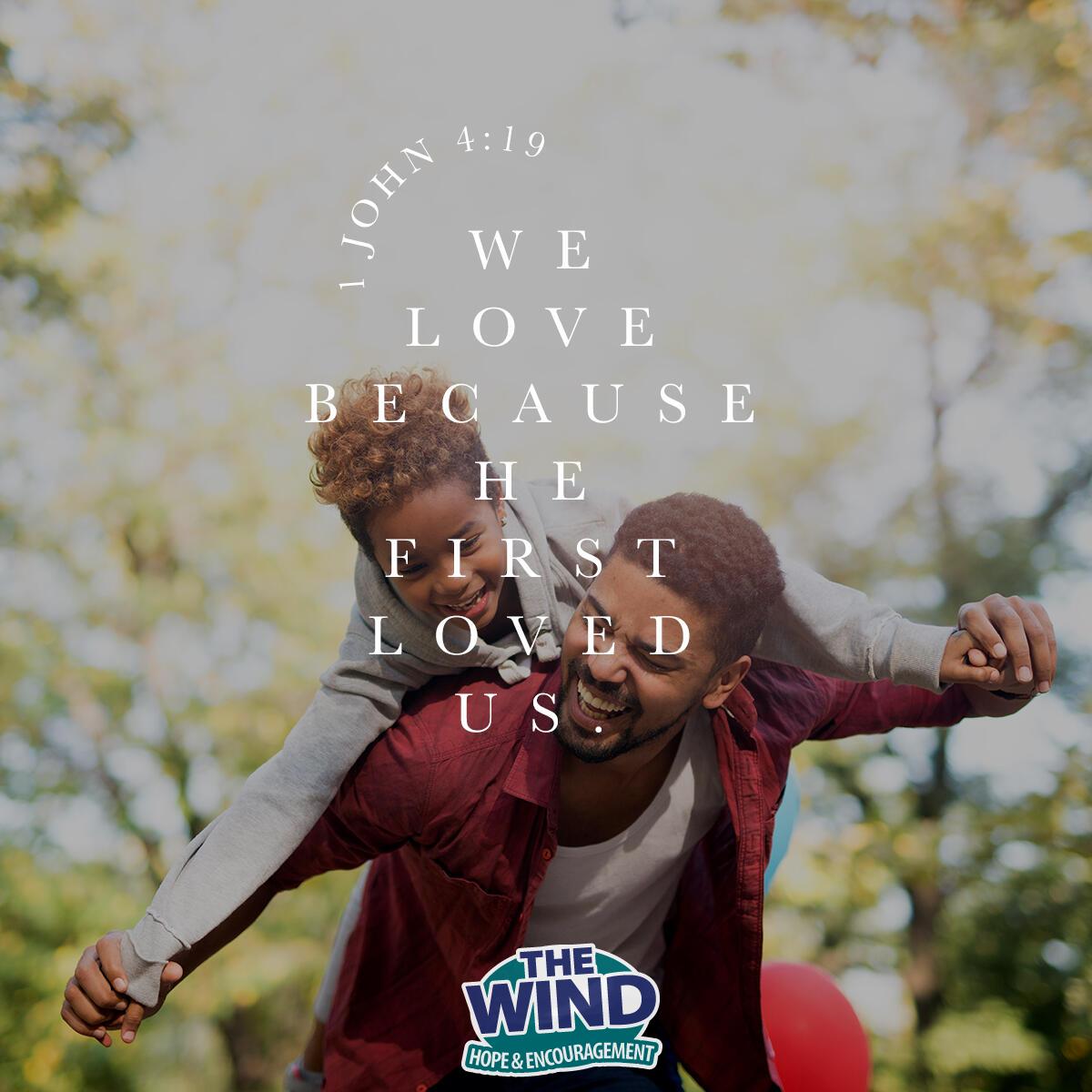 1 John 4:19