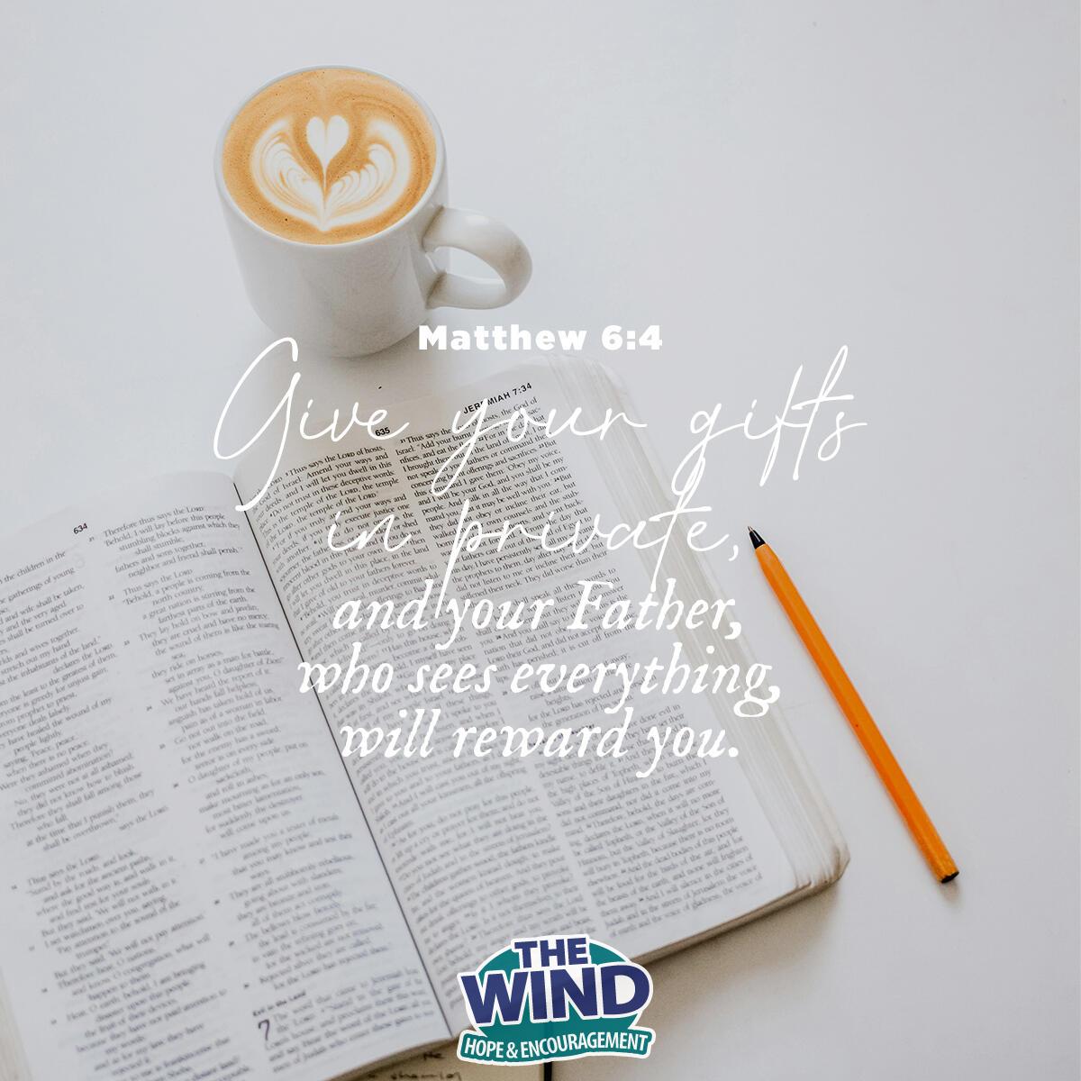 Matthew 6:4 - Verse of the Day