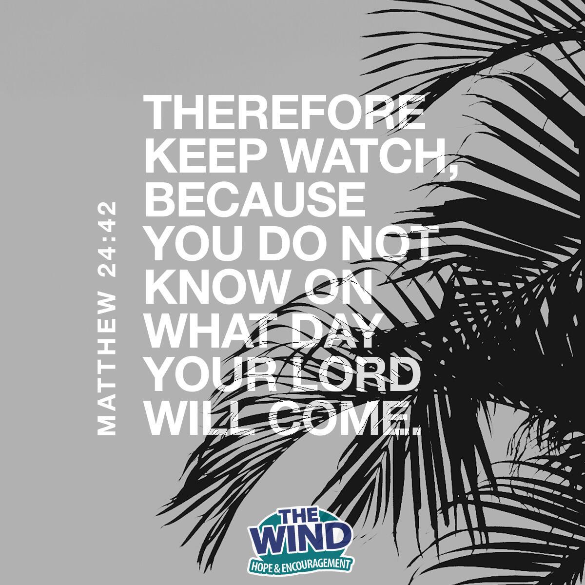 Matthew 24:42