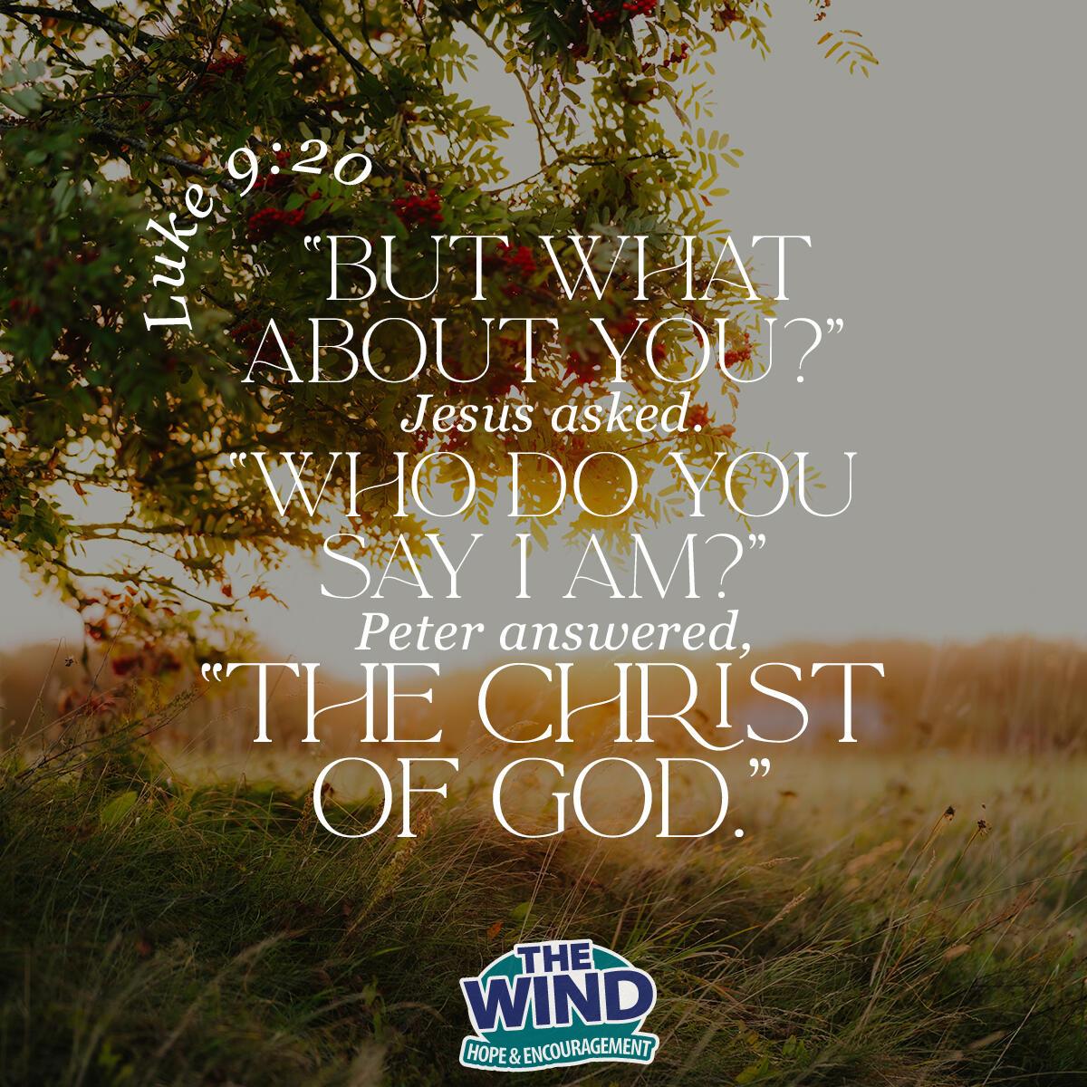 Luke 9:20