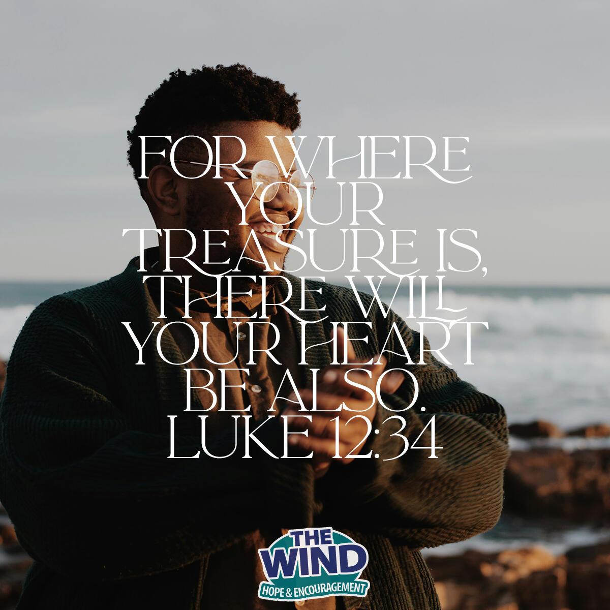 Luke 12:34